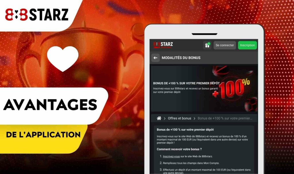 Avantages de l’application mobile 888starz Maroc